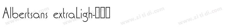 Albertsans extraLigh字体转换